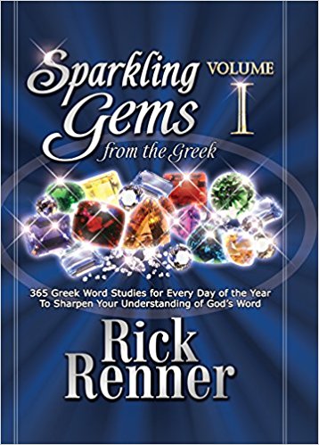 Sparkling Gems From The Greek Vol 1 HB - Rick Renner